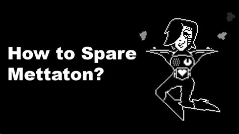 undertale mettaton|how to spare mettaton ex.